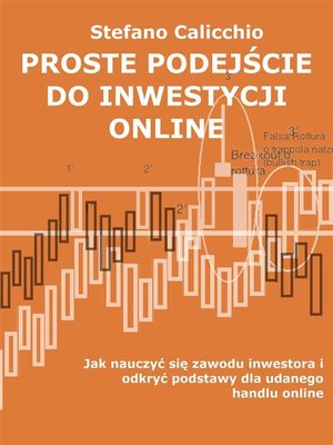 cover image of Proste podejście do inwestycji online
